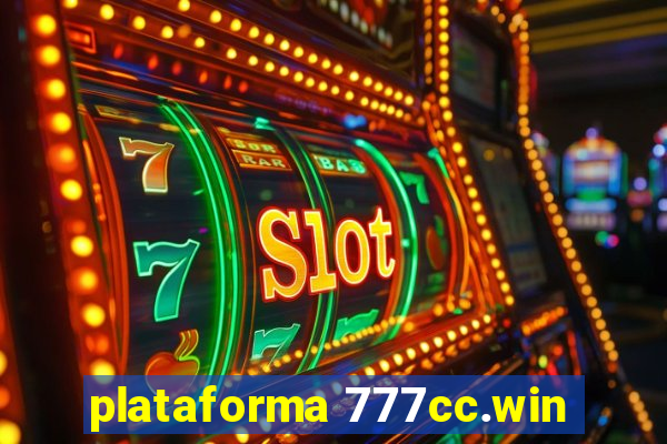 plataforma 777cc.win